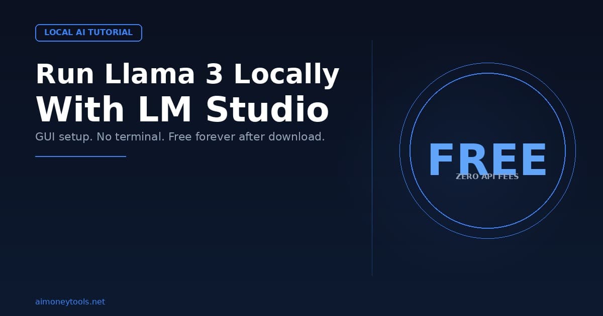 How to Run Llama 3 on Your PC with LM Studio: The Easy Way (2026 Guide)