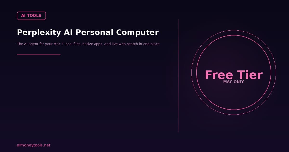 Perplexity AI Personal Computer: The AI Agent for Your Mac (2026 Guide)
