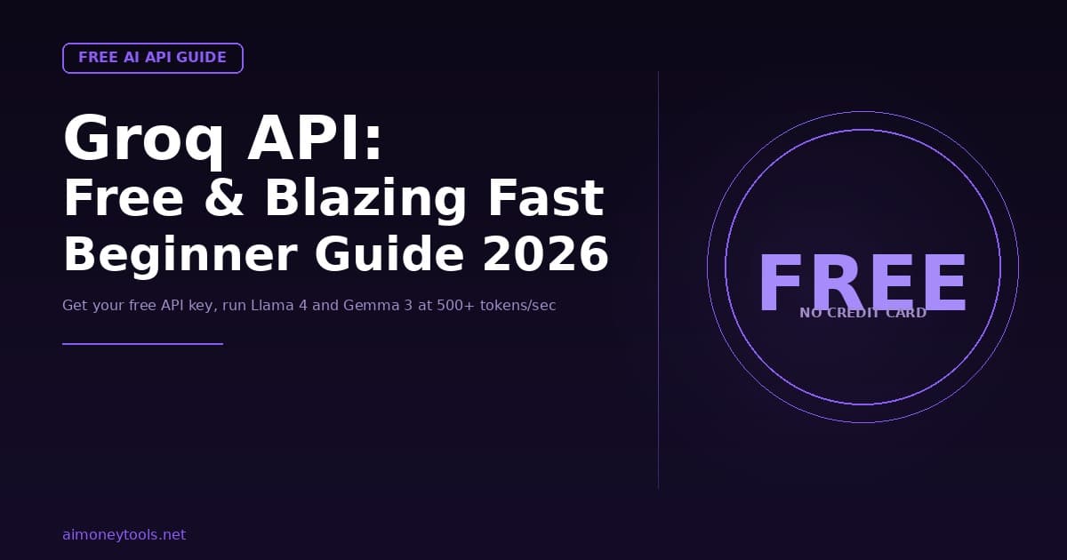 How to Get a Free Groq API Key and Start Using It Today (Beginner Guide 2026)